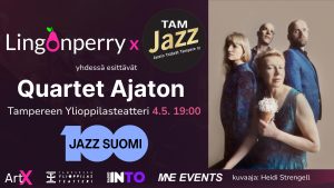 Lingonperry x TamJazz: Quartet Ajaton